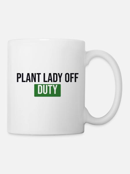 Plant Lady Off Duty - Plants Gift - Mug - white