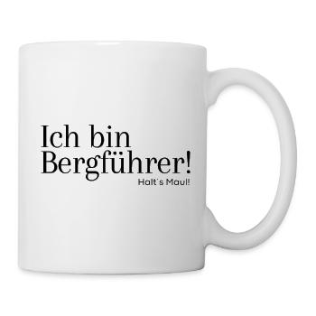 Ich bin Bergführer - Tasse - Weiß - Rechts