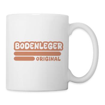 Spruch Bodenleger - Tasse - Weiß - Rechts