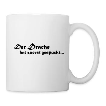Der Drache hat zuerst gespuckt - Tasse - Weiß - Rechts