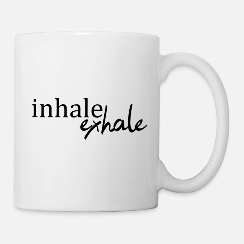 Einatmen ausatmen Motto Leben Spruch Statement - Tasse - Weiß