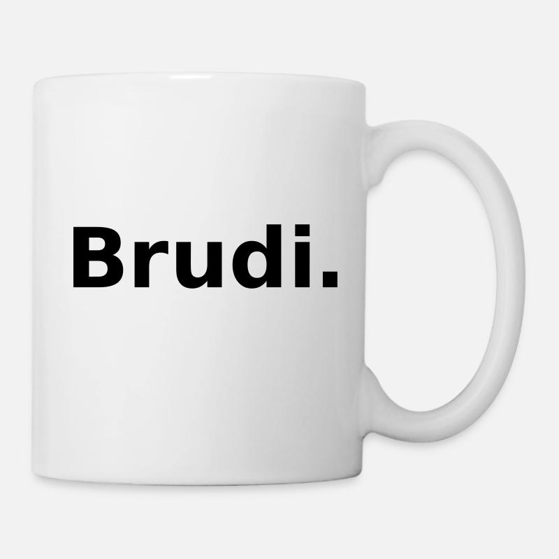 Brudi. Le cher frère aka Brudi - Mug blanc - blanc