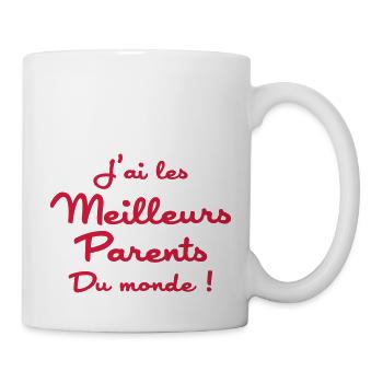 J'ai les Meilleurs Parents du monde ! - Mug blanc - blanc - Droite