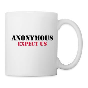 Anonymous : Expect us - Tasse - Weiß - Rechts