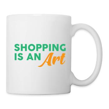 Shopping is an art - Tasse - Weiß - Rechts