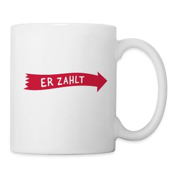 ER ZAHLT - Tasse - Weiß - Rechts