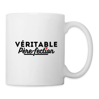 Véritable père-fection. tshirt papa fête des pères - Mug blanc - blanc - Droite