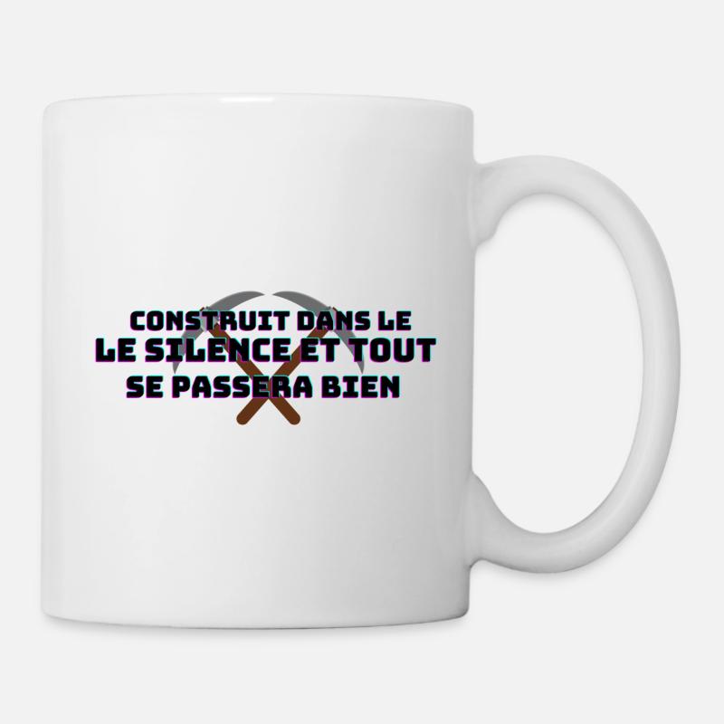 construit dans le silence - Mug blanc - blanc