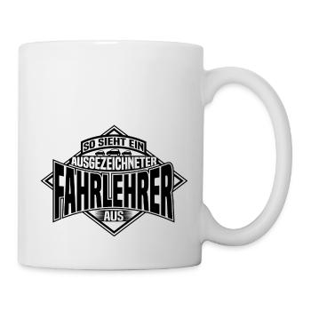 Ausgezeichnet Fahrlehrer Führerschein Fahranfänger - Tasse - Weiß - Rechts