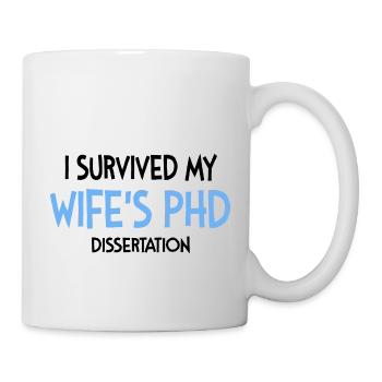 Wife’s phd dissertation cadeau étudiant - Mug blanc - blanc - Droite