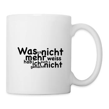 Cooler Spruch - Tasse - Weiß - Rechts