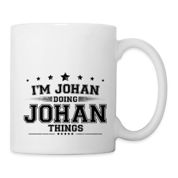 Ich bin Johan, der Johan Dinge macht - Tasse - Weiß - Rechts