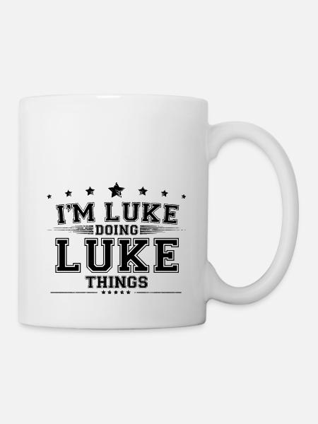 Ich bin Luke, der Luke-Sachen macht - Tasse - Weiß