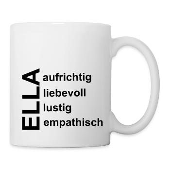 Ella - Ein ganz spezielles Design nur für Ella - Tasse - Weiß - Rechts