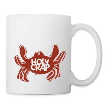 Holy crap / Heiliger Strohsack / Krabbe / Fluchen - Tasse - Weiß - Rechts