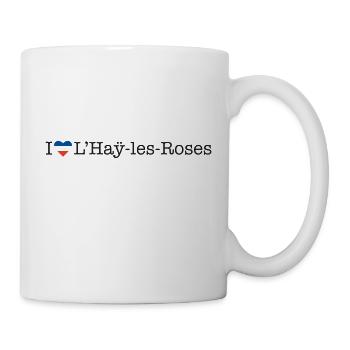 I love L Haÿ les Roses - Tasse - Weiß - Rechts