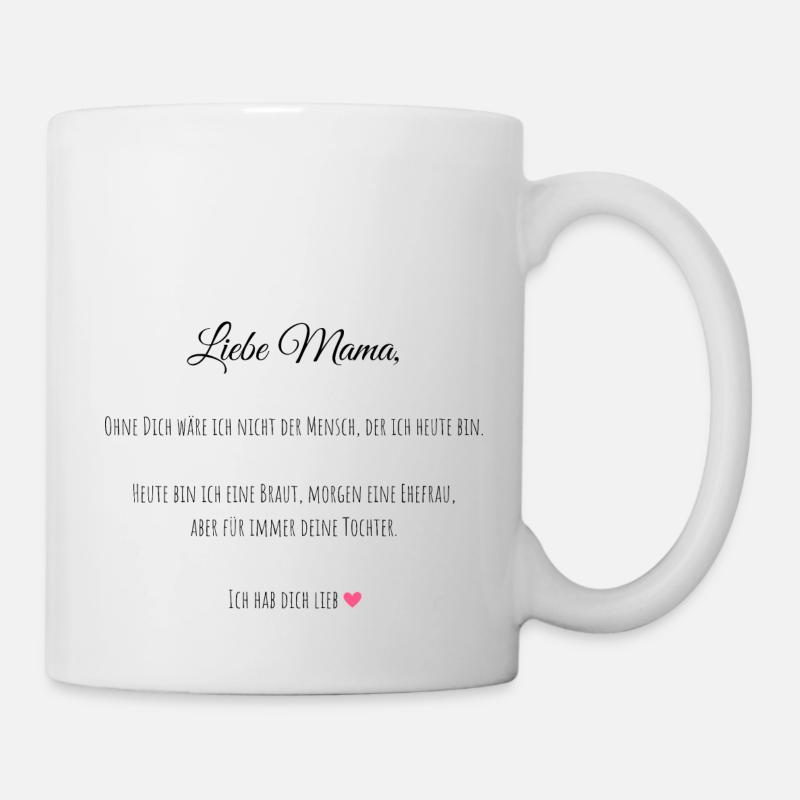 Brautmutter Geschenk - Tasse - Weiß