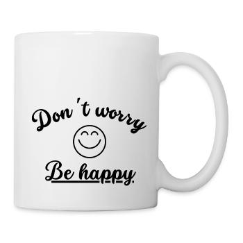 Don't worry be happy - Mug blanc - blanc - Droite