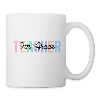 Lehrer 9. Klasse zurück zur Schule - Tasse - Weiß - Rechts