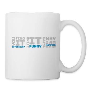 You find it offensive - Mug - white - Right