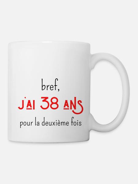bref j'ai un 38 ans pour la deuxième fois - Mug blanc - blanc