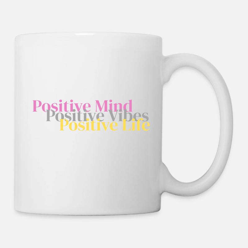 positif. Vibrations positives. Vie positive - Mug blanc - blanc
