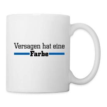 Versagen hat eine Farbe - Blau - Tasse - Weiß - Rechts