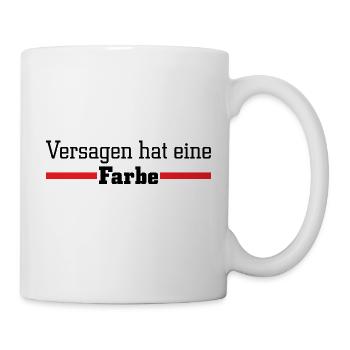 Versagen hat eine Farbe - Rot - Tasse - Weiß - Rechts