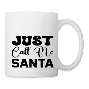 Just call me Santa - Mug - white - Right