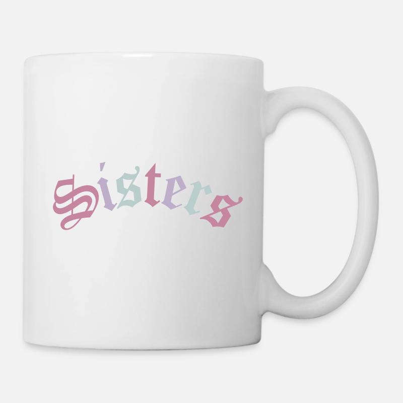 Sisters | Schwestern Beste Freundin BFF Geschenk - Tasse - Weiß