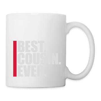 best cousin ever Zitat - Tasse - Weiß - Rechts