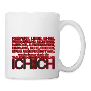 ICH gegen ICH deutsch 01schwarzKrot - Tasse - Weiß - Rechts