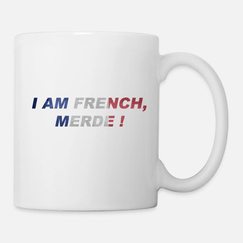 I am French merde ! - Mug blanc - blanc