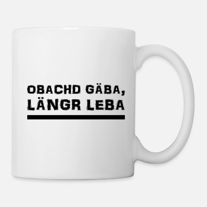 Schwäbisch - Spruch - Dialekt - Tasse - Weiß