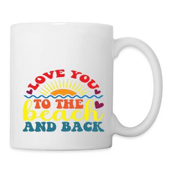 Love you to the Beach and back - Mug - white - Right