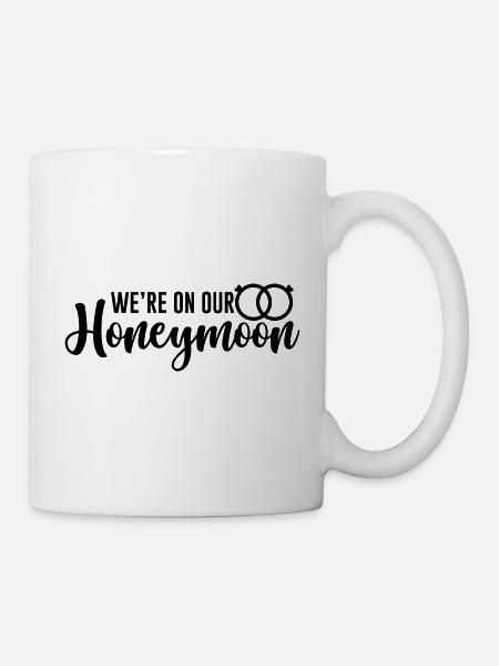 We're On Our Honeymoon 2 - Tasse - Weiß