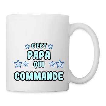 C'est papa qui commande - Mug blanc - blanc - Droite