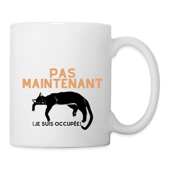 Pas Maintenant- Chat Endormi - Mug blanc - blanc - Droite