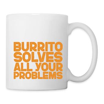 Burrito Solves All Your Problems 3 - Mug - white - Right