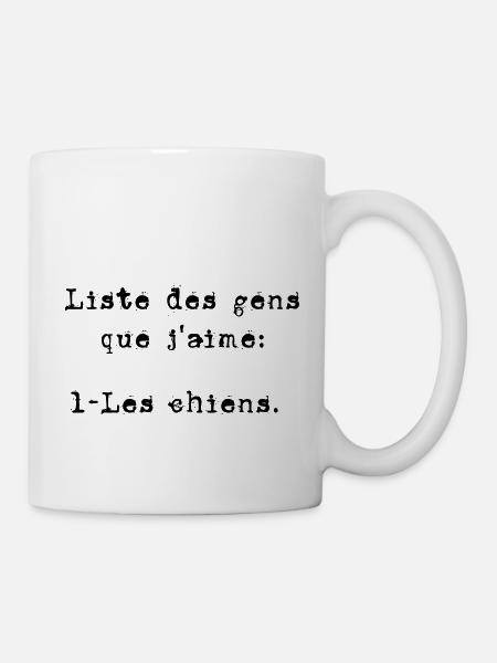 Liste des gens que j'aime les chiens - Mug blanc - blanc
