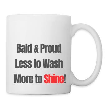 chauve un fier moins de laver plus pour briller - Mug blanc - blanc - Droite