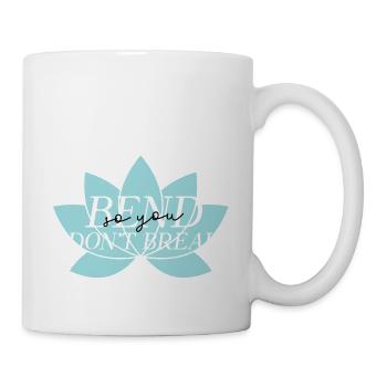 Bend so you don't break. - Mug - white - Right
