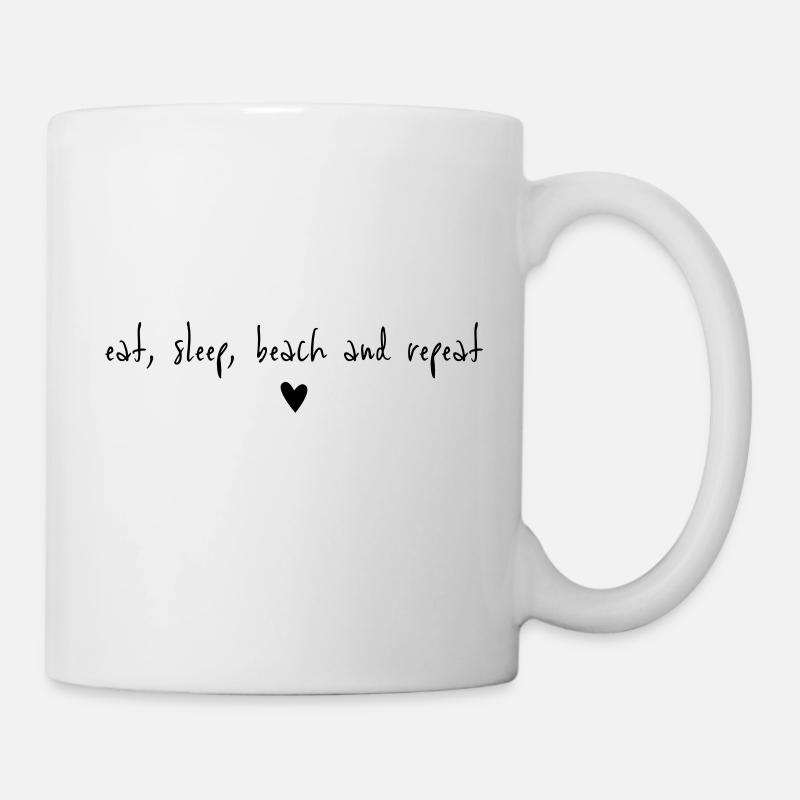 Eat sleep beach repeat, lustige Sprüche, Sommer - Tasse - Weiß