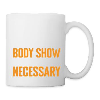 Let Your Body Show Why Pain Is Necessary 3 - Mug - white - Right