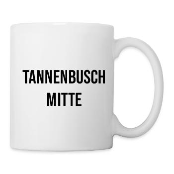 Tannenbusch Mitte - Tasse - Weiß - Rechts