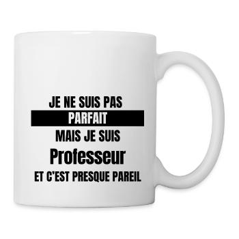 I'm not perfect but I'm a teacher - Mug - white - Right