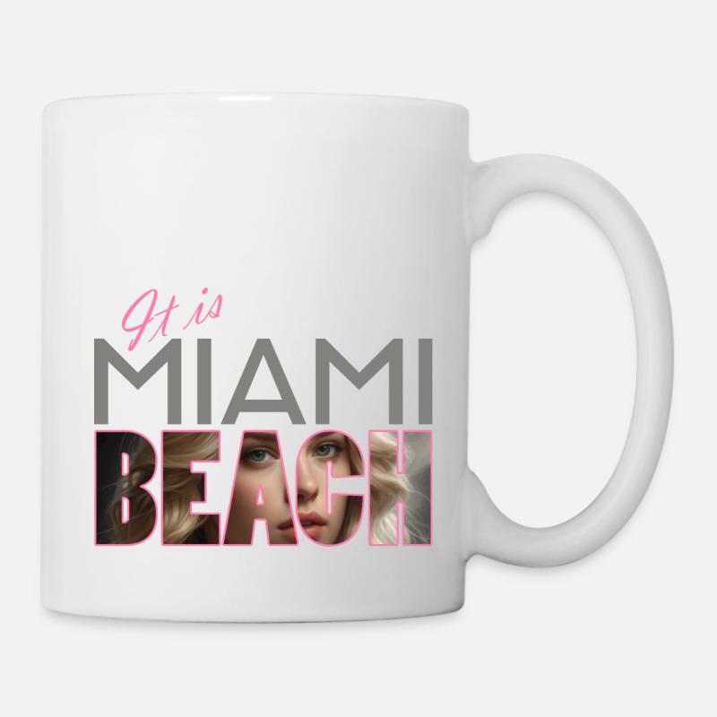 "It is Miami Beach" - Sonne, Strand und Meer - Tasse - Weiß