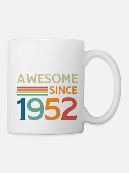 Großartig seit 1952 - Tasse - Weiß