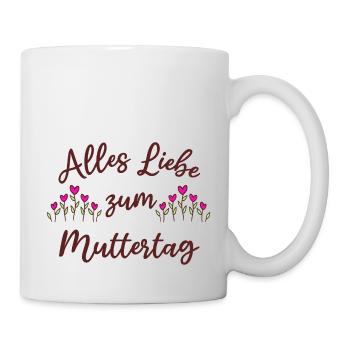 Alles Liebe zum Muttertag - Herzblumen Mama Mutter - Tasse - Weiß - Rechts