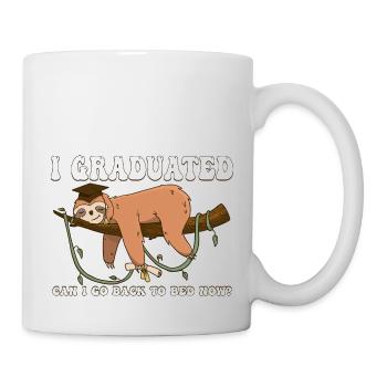 I Graduated Can I Go Back To Bed Now - Lazy Sloth - Mug - white - Right